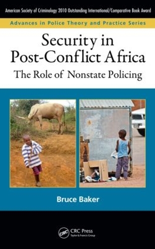 Бумажная книга «Security in Post-Conflict Africa: The Role of Nonstate Policing», автор Брюс Бейкер - фото №1