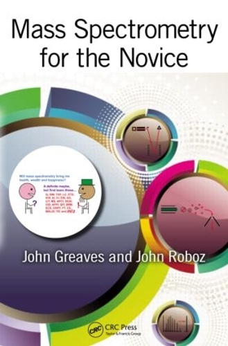 Паперова книга «Mass Spectrometry for the Novice», автор Джон Грівз - фото №1