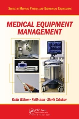 Бумажная книга «Medical Equipment Management», авторов Кит Исон, Кит Уиллсон, Славик Табаков - фото №1