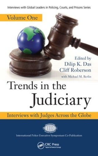 Паперова книга «Trends in the Judiciary: Interviews with Judges Across the Globe, Volume One» - фото №1