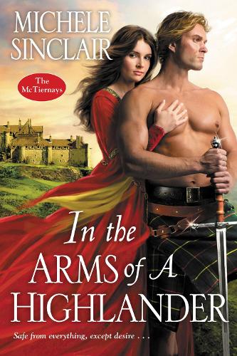 Бумажная книга «In the Arms of a Highlander», автор Мишель Синклер - фото №1