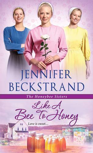 Паперова книга «Like a Bee to Honey», автор Дженніфер Бекстранд - фото №1
