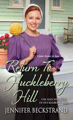 Паперова книга «Return to Huckleberry Hill», автор Дженніфер Бекстранд - фото №1