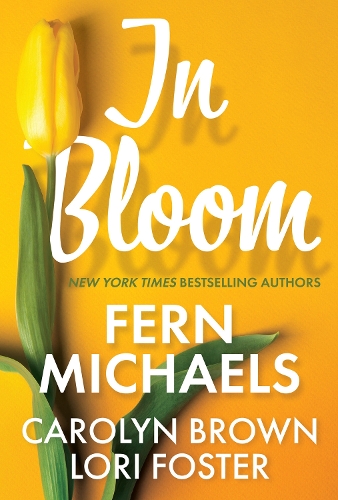 Паперова книга «In Bloom: Three Delightful Love Stories Perfect for Spring Reading», автор Ферн Майклз - фото №1