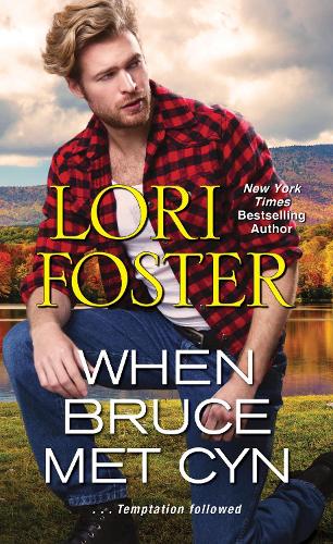 Бумажная книга «When Bruce Met Cyn», автор Лори Фостер - фото №1