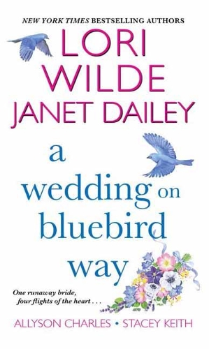 Бумажная книга «Wedding on Bluebird Way», авторов Джанет Дейли, Лори Уайльд - фото №1