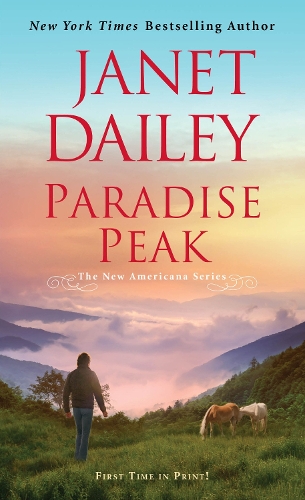 Бумажная книга «Paradise Peak: A Riveting and Tender Novel of Romance», автор Джанет Дейли - фото №1