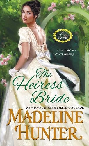 Бумажная книга «The Heiress Bride: A Thrilling Regency Romance with a Dash of Mystery», автор Маделин Хантер - фото №1