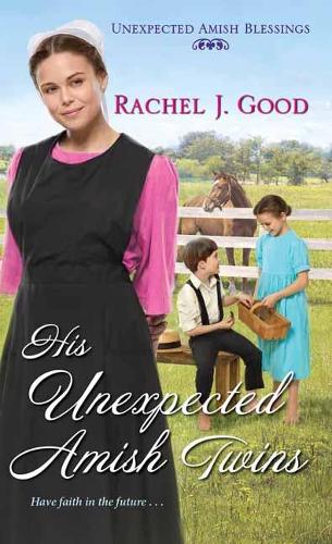 Бумажная книга «His Unexpected Amish Twins», автор Рэйчел Дж. Гуд - фото №1