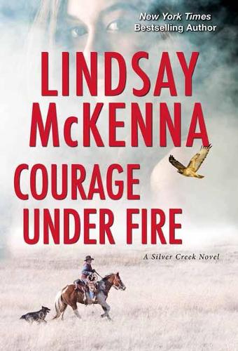 Бумажная книга «Courage Under Fire: A Riveting Novel of Romantic Suspense», автор Линдси Маккенна - фото №1