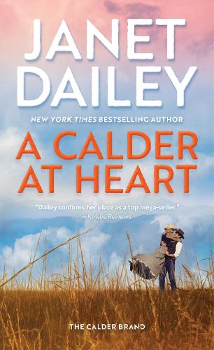 Бумажная книга «A Calder at Heart», автор Джанет Дейли - фото №1