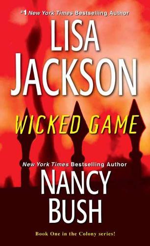 Паперова книга «Wicked Game», авторів Ліза Джексон, Ненсі Буш - фото №1