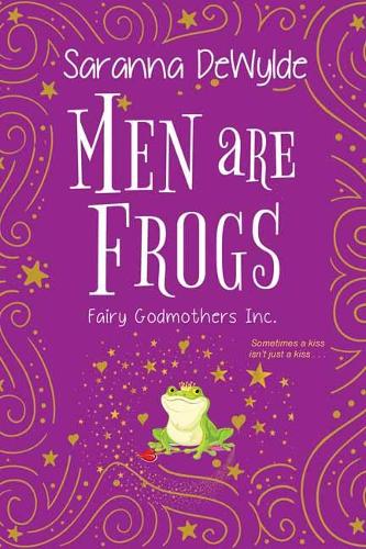 Бумажная книга «Men Are Frogs: A Magical Romance with Humor and Heart», автор Саранна ДеВайлд - фото №1