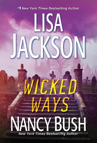 Бумажная книга «Wicked Ways», авторов Лиза Джексон, Нэнси Буш - фото №1