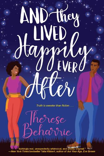 Бумажная книга «And They Lived Happily Ever After: A Magical OwnVoices RomCom», автор Тереза Бехарри - фото №1