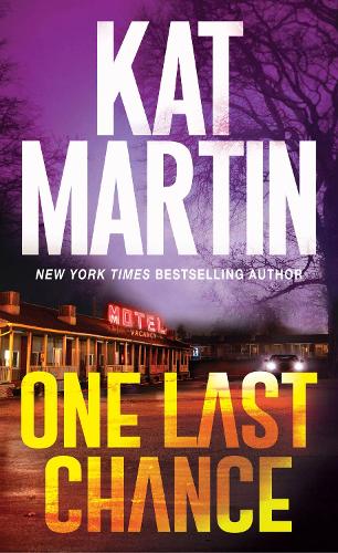Бумажная книга «One Last Chance: A Thrilling Novel of Suspense», автор Кэт Мартин - фото №1