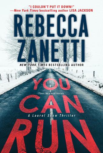 Паперова книга «You Can Run: A Gripping Novel of Suspense», автор Ребекка Занетті - фото №1