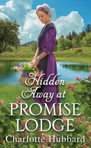 Бумажная книга «Hidden Away at Promise Lodge», автор Шарлотта Хаббард - фото №1