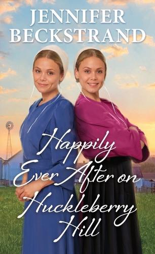 Паперова книга «Happily Ever After on Huckleberry Hill», автор Дженніфер Бекстранд - фото №1