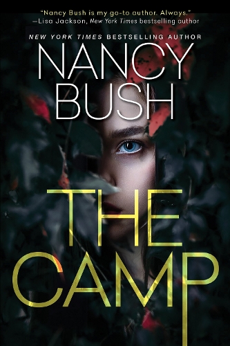 Бумажная книга «The Camp: A Thrilling Novel of Suspense with a Shocking Twist», автор Нэнси Буш - фото №1