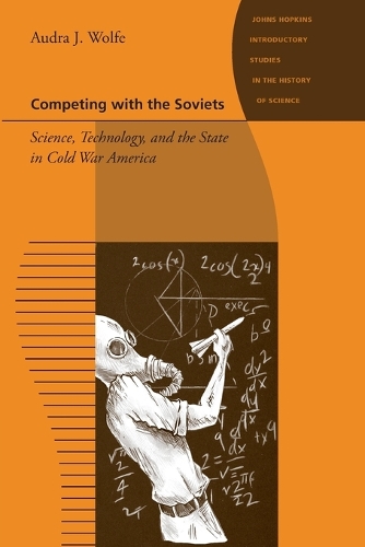 Бумажная книга «Competing with the Soviets: Science, Technology, and the State in Cold War America», автор Одра Дж. Вульф - фото №1