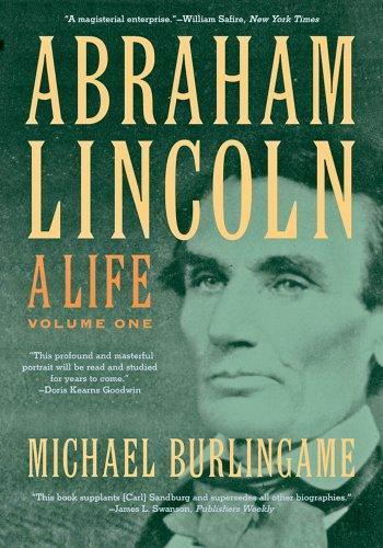 Паперова книга «Abraham Lincoln: A Life», автор Майкл Берлінгейм - фото №1