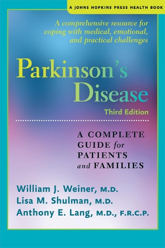 Паперова книга «Parkinson's Disease: A Complete Guide for Patients and Families», авторів Ентоні Е. Ленг, Ліза М. Шульман, Вільям Дж. Вайнер - фото №1
