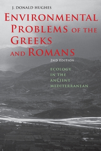 Паперова книга «Environmental Problems of the Greeks and Romans: Ecology in the Ancient Mediterranean», автор Дж. Дональд Хьюз - фото №1