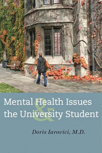 Паперова книга «Mental Health Issues and the University Student», автор Доріс Яровічі - фото №1