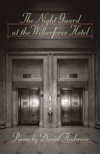Паперова книга «The Night Guard at the Wilberforce Hotel», автор Деніел Андерсон - фото №1