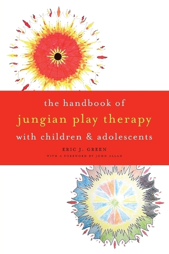 Бумажная книга «The Handbook of Jungian Play Therapy with Children and Adolescents», автор Эрик Дж. Грин - фото №1