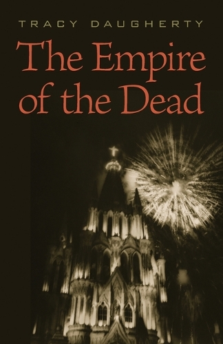 Паперова книга «The Empire of the Dead», автор Трейсі Догерті - фото №1