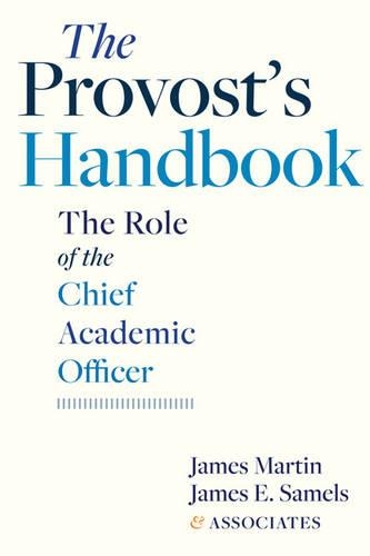 Бумажная книга «The Provost's Handbook: The Role of the Chief Academic Officer», авторов Джеймс Э. Сэмелс, Джеймс Мартин - фото №1