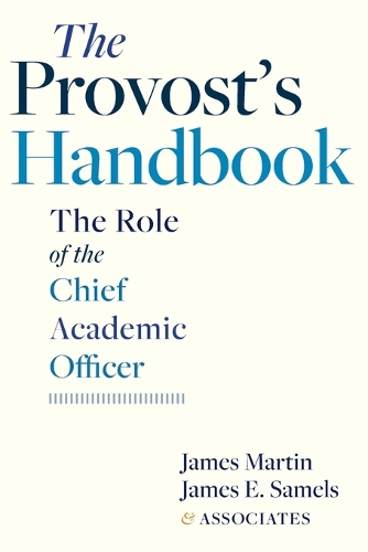 Паперова книга «The Provost's Handbook: The Role of the Chief Academic Officer», автор Джеймс Е. Самелс - фото №1