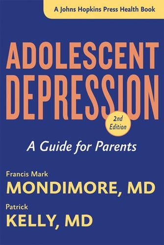 Бумажная книга «Adolescent Depression: A Guide for Parents», авторов Фрэнсис Марк Мондимор, Патрик Келли - фото №1