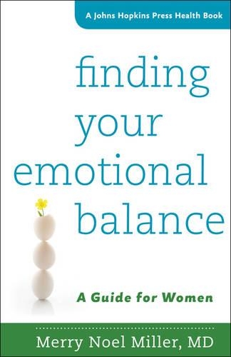 Паперова книга «Finding Your Emotional Balance: A Guide for Women», автор Меррі Ноель Міллер - фото №1