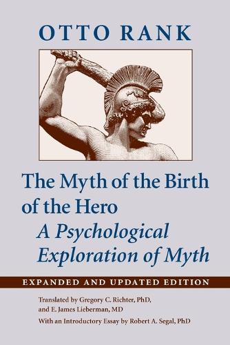 Паперова книга «The Myth of the Birth of the Hero: A Psychological Exploration of Myth», автор Отто Ранк - фото №1