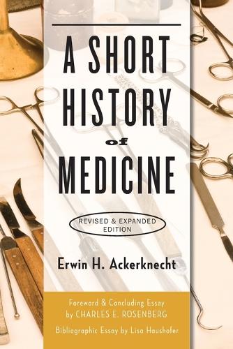Паперова книга «A Short History of Medicine», автор Ервін Г. Акеркнехт - фото №1