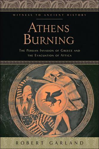 Бумажная книга «Athens Burning: The Persian Invasion of Greece and the Evacuation of Attica», автор Роберт Гарланд - фото №1
