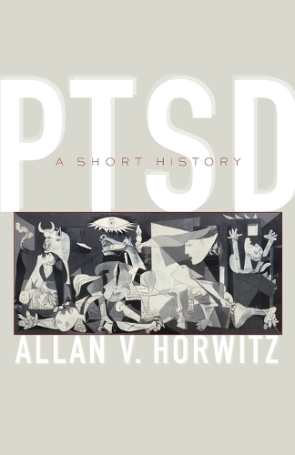 Бумажная книга «PTSD: A Short History», автор Аллан В. Хорвиц - фото №1