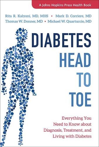Бумажная книга «Diabetes Head to Toe: Everything You Need to Know about Diagnosis, Treatment, and Living with Diabetes», авторов Марк Д. Корриер, Майкл В. Квартуччио, Рита Р. Каляни, Томас В. Доннер - фото №1