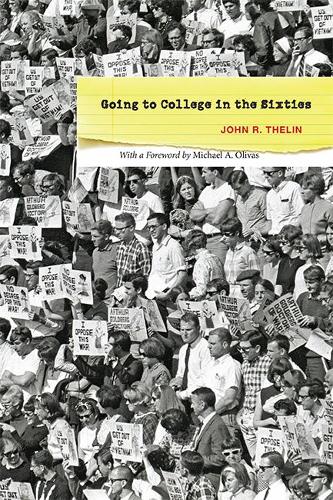Паперова книга «Going to College in the Sixties», автор Джон Р. Телін - фото №1
