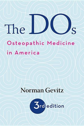 Бумажная книга «The DOs: Osteopathic Medicine in America», автор Норман Гевиц - фото №1