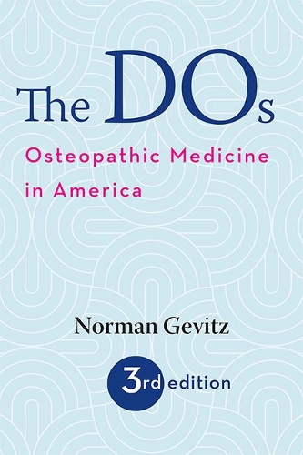 Бумажная книга «The DOs: Osteopathic Medicine in America», автор Норман Гевиц - фото №1
