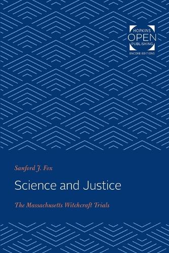 Паперова книга «Science and Justice: The Massachusetts Witchcraft Trials», автор Сенфорд Дж. Фокс - фото №1