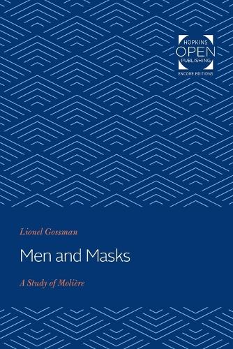 Паперова книга «Men and Masks: A Study of Molière», автор Лайонел Госсман - фото №1