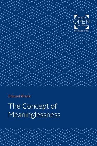 Бумажная книга «The Concept of Meaninglessness», автор Эдвард Эрвин - фото №1