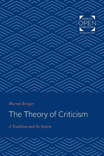 Паперова книга «The Theory of Criticism: A Tradition and Its System», автор Мюррей Крігер - фото №1