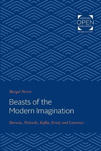 Бумажная книга «Beasts of the Modern Imagination: Darwin, Nietzsche, Kafka, Ernst, and Lawrence», автор Марго Норрис - фото №1