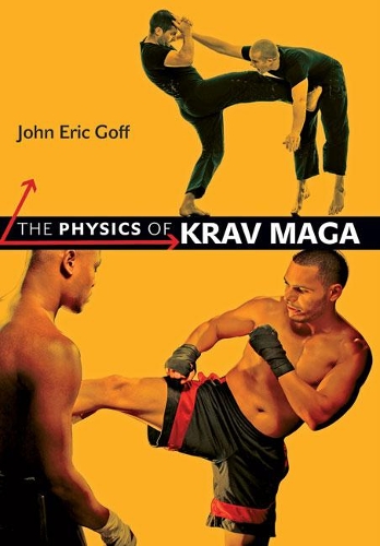 Бумажная книга «The Physics of Krav Maga», автор Джон Эрик Гофф - фото №1